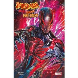 Spiderman 2099 Dark Genesis by Steve Orlando