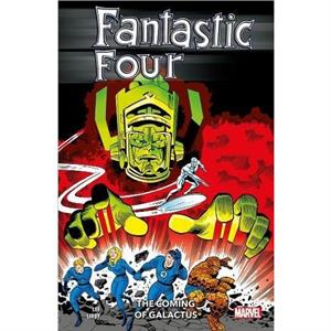 Fantastic Four The Coming Of Galactus by Stan Lee