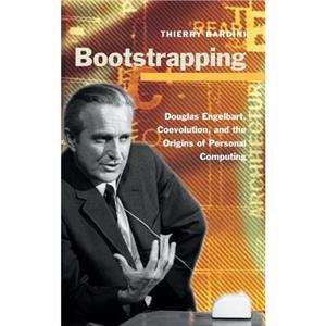 Bootstrapping by Thierry Bardini