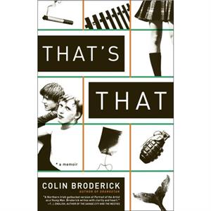 Thats That by Colin Broderick