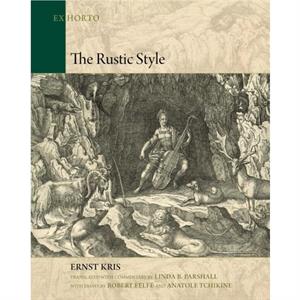 The Rustic Style by Ernst Kris