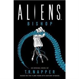 Aliens Bishop by T. R. Napper