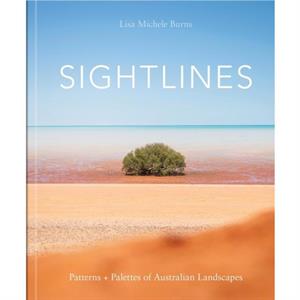 Sightlines by Lisa Michele Burns