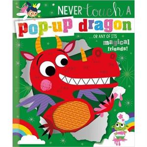 Never Touch a Popup Dragon by Cara Jenkins