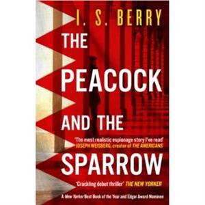 The Peacock and the Sparrow by I. S. Berry