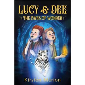 The Caves of Wonder by Kirsten Marion