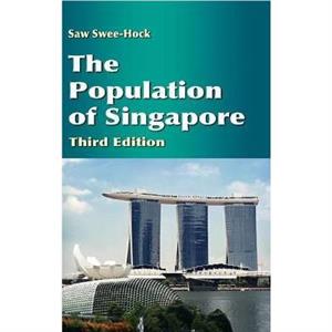 The Population of Singapore by Saw SweeHock