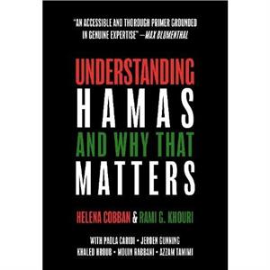 Understanding Hamas by Rami G. Khouri