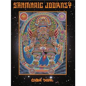 Shamanic Journey by Chris Dyer