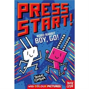 Press Start RoboRabbit Boy Go by Thomas Flintham