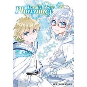 Parallel World Pharmacy Volume 6 by Sei Takano