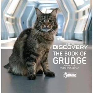 Star Trek Discovery The Book of Grudge by Robb Pearlman