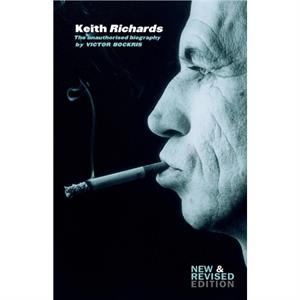 Keith Richards Unauthorised by Victor Bockris