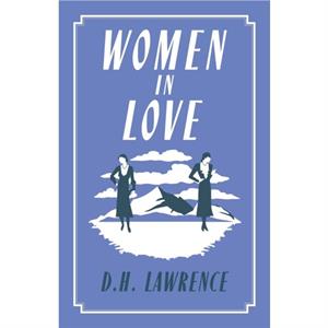 Women in Love by D.H. Lawrence