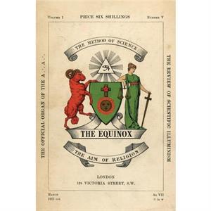 The Equinox by Aleister Crowley