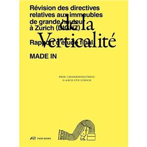 De la verticalite by Patrick Heiz