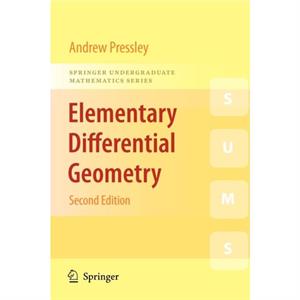 Elementary Differential Geometry by A.N. Pressley