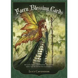 Faery Blessing Cards  Second Edition by Lucy Lucy Cavendish Cavendish