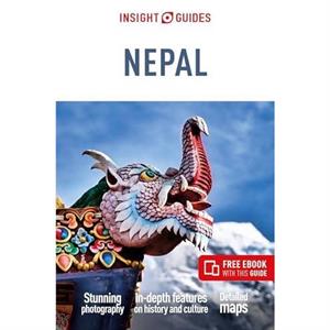 Insight Guides Nepal Travel Guide with eBook by Insight Guides