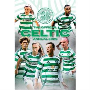 Official Celtic FC Annual 2025 by Grange