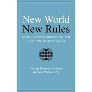 New World New Rules by Jean PisaniFerry