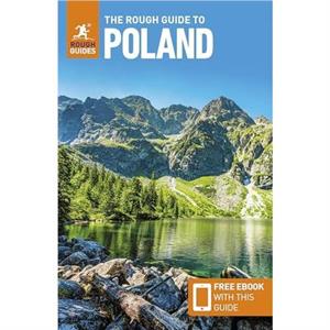 The Rough Guide to Poland Travel Guide with eBook by Rough Guides