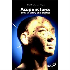 Acupuncture by British Medical Association