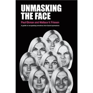 Unmasking the Face by Ekman