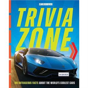 Car and Driver Trivia Zone by Dan Bova