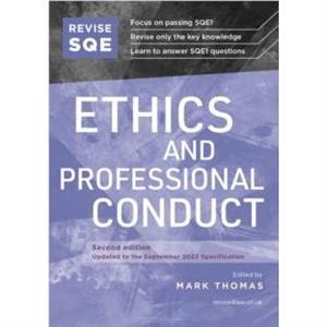 Revise SQE Ethics and Professional Conduct by Mark Thomas