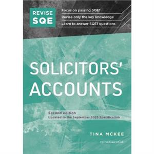 Revise SQE Solicitors Accounts by Tina McKee