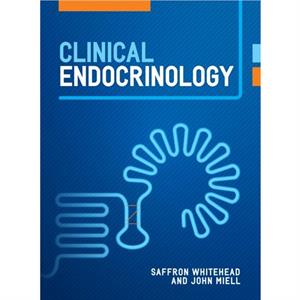 Clinical Endocrinology by Miell & John Lewisham Healthcare NHS Trust & London