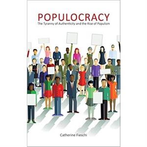 Populocracy by Catherine Fieschi