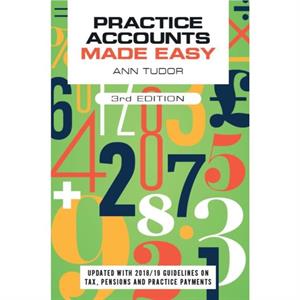 Practice Accounts Made Easy third edition by Ann Tudor