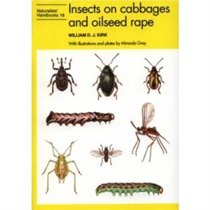 Insects on cabbages and oilseed rape by William D. J. Kirk