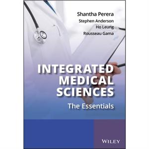 Integrated Medical Sciences by Shantha Perera