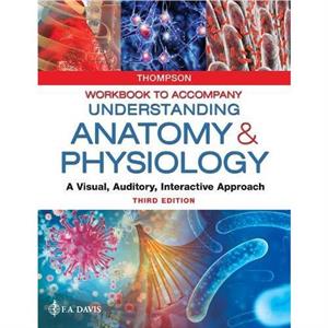 Workbook to Accompany Understanding Anatomy  Physiology by Gale Sloan Thompson