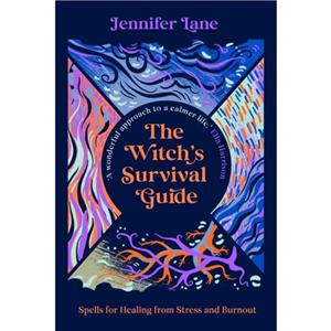 The Witchs Survival Guide by Jennifer Lane