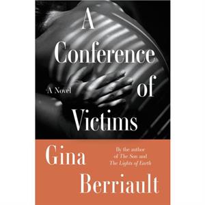 A Conference Of Victims by Gina Berriault