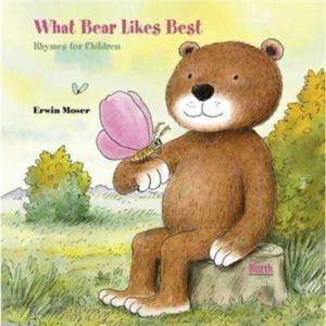 What Bear Likes Best by Alistair Beaton