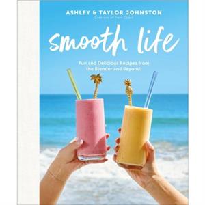 Smooth Life by Author Taylor Johnston