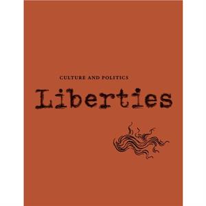 Liberties Journal of Culture and Politics by Jonathan Zimmerman