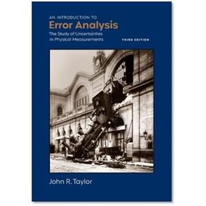 An Introduction to Error Analysis third edition by John R University of Colorado Taylor