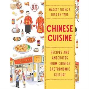 Chinese Cuisine by Margot Zhang