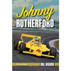 Johnny Rutherford by Higdon & Hal 