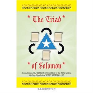 The Triad of Solomon by R.I. Johnston