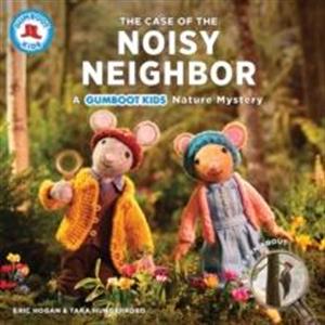 The Case of the Noisy Neighbor by Tara Hungerford