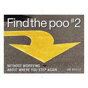 Find the Poo 2 by Joe Shylitt