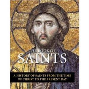 The Book of Saints by Jo Rose