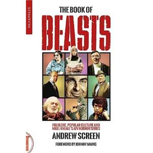 The Book Of Beasts by Andrew Screen